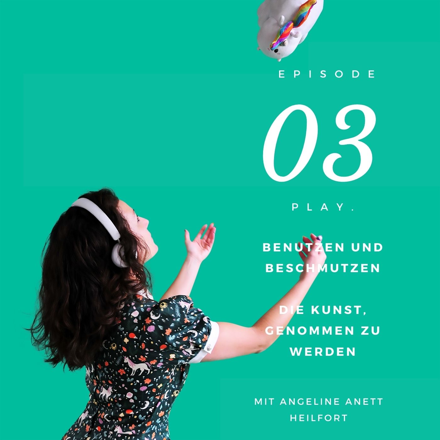 PLAY 03 | Benutzen und Beschmutzen. Von der Kunst, genommen zu werden und das Rad der Zustimmung.