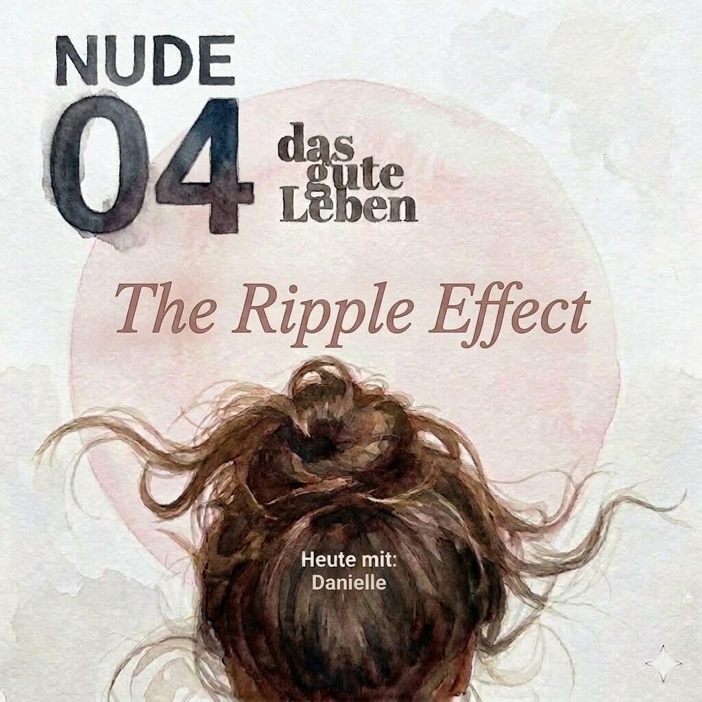 Nude 04 I The Ripple Effect.